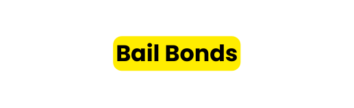 Bail Bonds